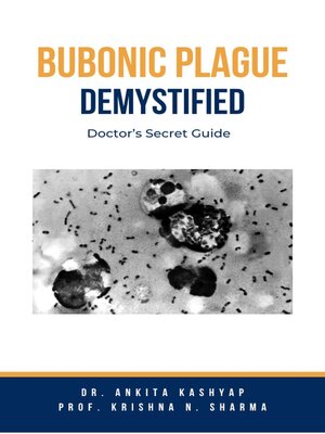 cover image of Bubonic Plague Demystified
